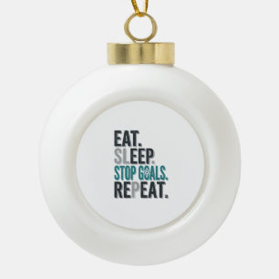 Vintage Soccer Goalie Eat Sleep Stop Goals Shirt_1 Ceramic Ball Christmas Ornament