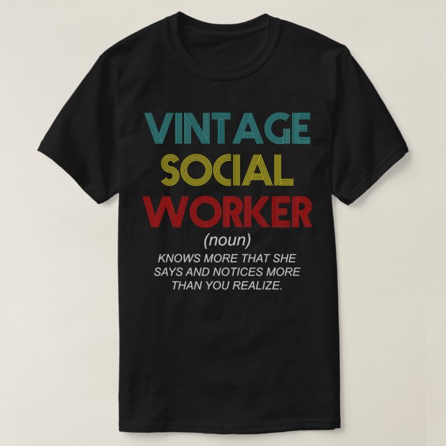 Vintage Social Worker Definition  T-Shirt (Design Front)