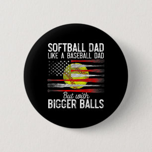 Vintage Softbyll Dad Like A Bysebyll Dad Us Flag F 6 Cm Round Badge