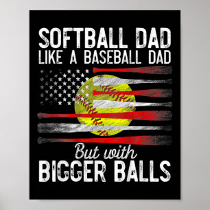 Vintage Softbyll Dad Like A Bysebyll Dad Us Flag F Poster