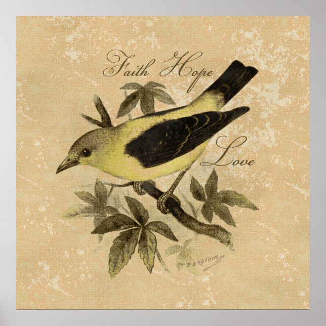 Vintage Songbird Bird Faith Hope Love Poster (Front)