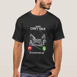 Vintage Sorry Can't Talk I'm On Another Line Fishi T-Shirt