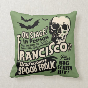 Vintage Spook Show Poster Art - Francisco Cushion