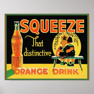 Vintage Squeeze Orange Soda Pop Poster