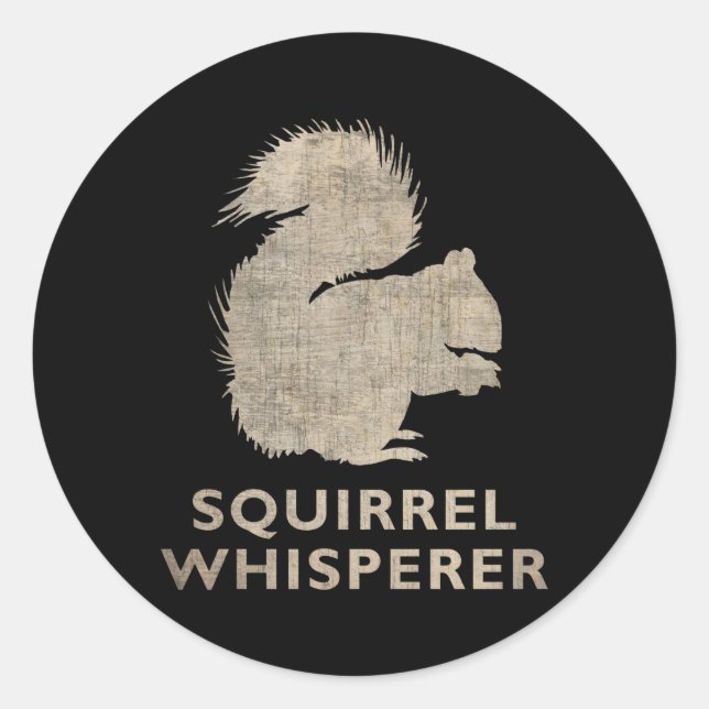 Vintage Squirrel Whisperer Classic Round Sticker (Front)