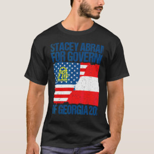 Vintage Stacey Abrams For Georgia Governor 2022 T-Shirt