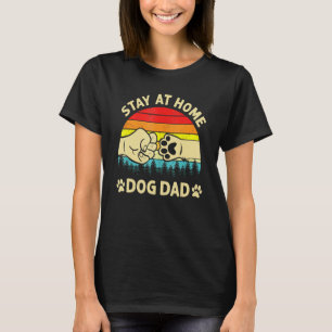 Vintage Stay At Home Dog Dad Retro Dog Father's D T-Shirt