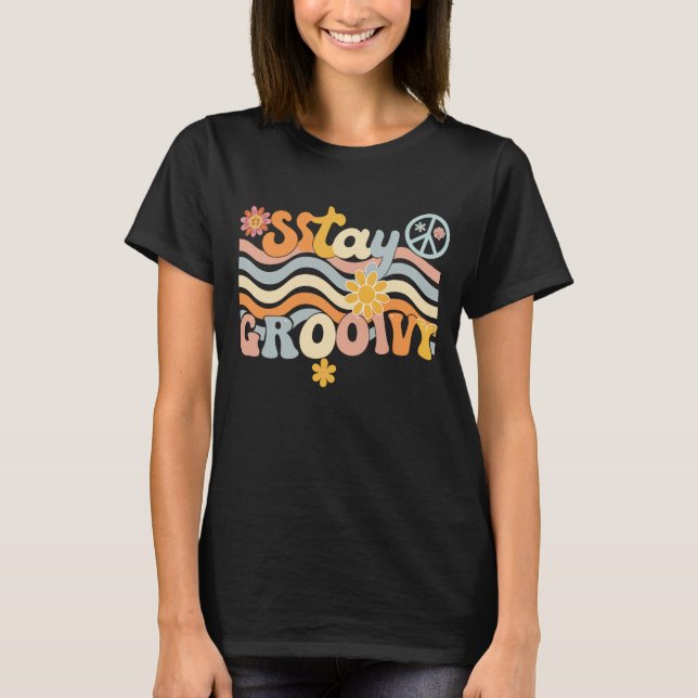 Vintage Stay Groovy Flower Power Tee (Front)
