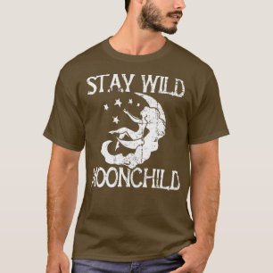Vintage stay wild moon child T-Shirt