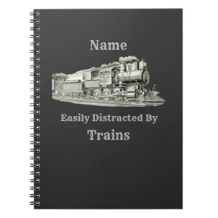 Vintage Steam Train Easily Distracted By, Add Name Notebook