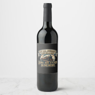 Vintage Steam Train Journey - Not All Journeys Are Wine Label