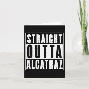 Vintage Straight Out Of Alcatraz Funny Trump Costu Card