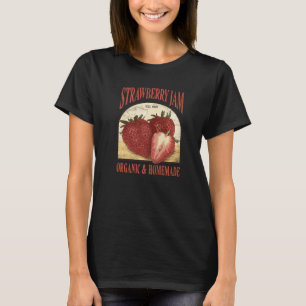 Vintage Strawberry Jam Organic & Homemade Sign T-Shirt