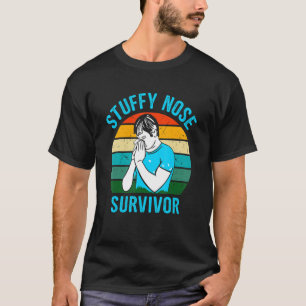 Vintage Stuffy Nose Survivor Cold Flu Men Women 1 T-Shirt