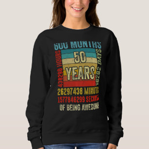 Vintage Style 50 Years 600 Month Born In 1972 Birt Sweatshirt