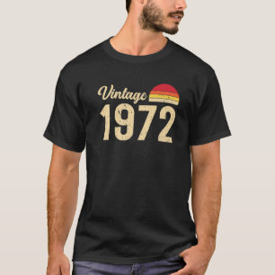 Vintage Style Born In 1972 T S Retro 50Th Birthday T-Shirt