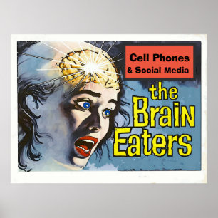 Vintage Style, Brain Eater, Social Media, edit tex Poster