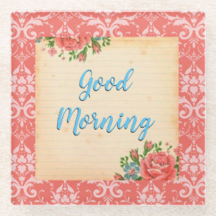 Vintage Style Good Morning Glass Coasters