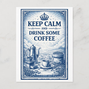 Vintage-Style "Keep Calm" Coffee Postcard