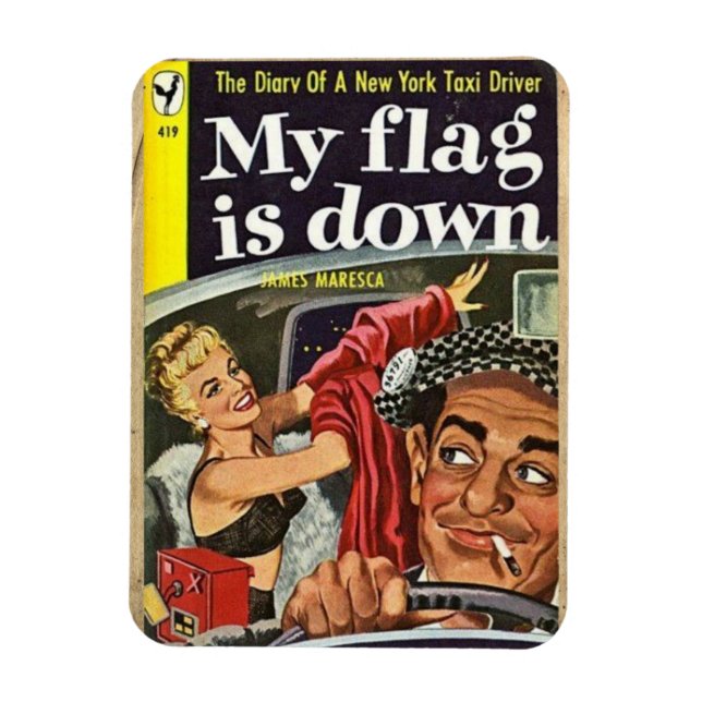 Vintage-Style "My Flag Is Down" Magnet (Vertical)