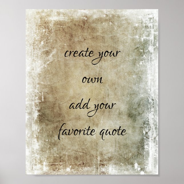 vintage style painted distressed add a quote   poster (Front)