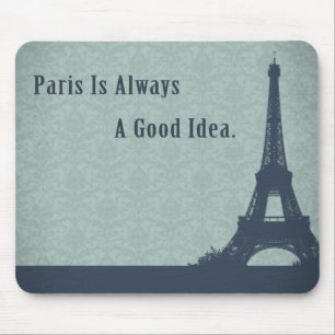 Vintage Style Paris Quote Mouse Mat