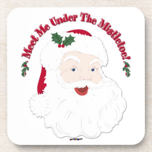 Vintage Style Santa Meet Me Under The Mistletoe! Coaster