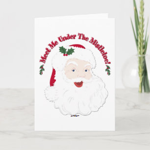 Vintage Style Santa Meet Me Under The Mistletoe! Holiday Card