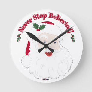 Vintage Style Santa Never Stop Believing Round Clock