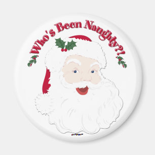 Vintage Style Santa Who's Been Naughty?! Magnet