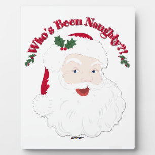 Vintage Style Santa Who's Been Naughty?! Plaque