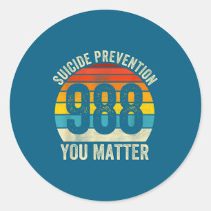 Vintage Suicide 788 Shirt Suicide Prevention 988 Y Classic Round Sticker