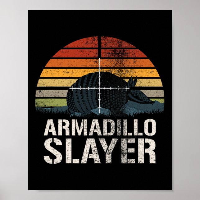 Vintage Sunset Armadillo Slayer Armadillo Hunter G Poster (Front)