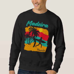 Vintage Sunset Beach Surfing Madeira Florida Summe Sweatshirt