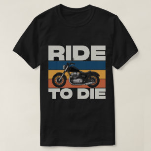 Vintage Sunset Custom Chopper Bike Ride To Die T-Shirt