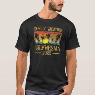 Vintage Sunset Family Vacation 2022 Polynesian Bea T-Shirt