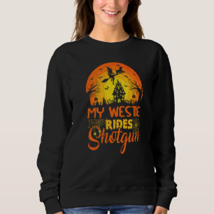 Vintage Sunset My Westie Dog Ride Shotgun Hallowee Sweatshirt