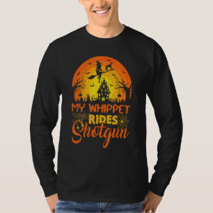 Vintage Sunset My Whippet Dog Ride Shotgun Hallowe T-Shirt