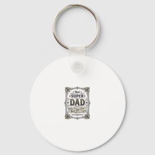 Vintage Super Dad Best Dad Ever Shirt Design_1 Key Ring