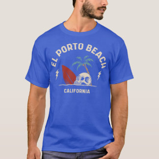 Vintage Surfing El Porto Beach California Retro Su T-Shirt