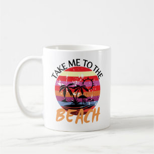Vintage Take Me To The Beach Summer Coffee Mug