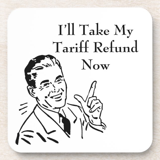 Vintage Tariff Refund Check Coaster (Front)