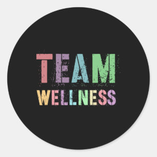 Vintage Team Wellness Health Trainer Life Nurse Te Classic Round Sticker