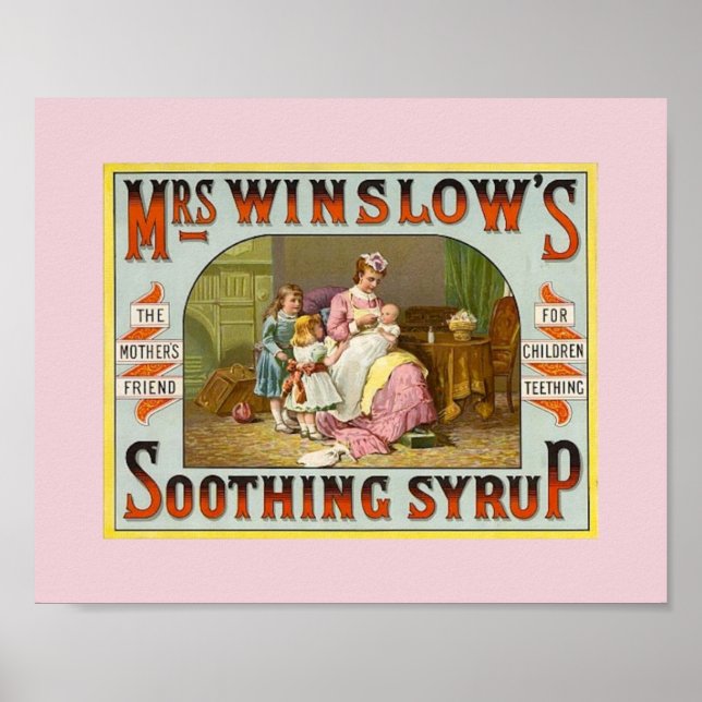 Vintage Teething Medicine Mrs. Winslow's 1845 Poster (Front)
