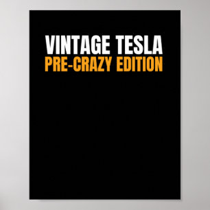 Vintage Tesla - Pre-crazy Edition Magnet Or Sticke Poster