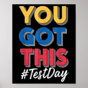 Vintage Test Day You Got This Testing Day Teacher Poster