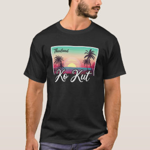 Vintage Thailand Vacation Travel Asia Thai Koh Ko T-Shirt