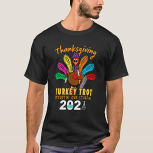 Vintage Thanksgiving Turkey Trot Struttin' Our Stu T-Shirt