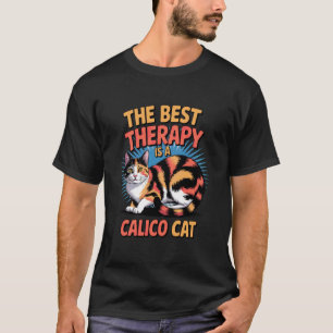 Vintage The Best Therapy is A Calico Cat Shirt Dis