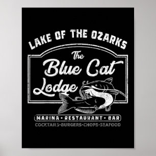Vintage The Blue Cat Lodge Lake Of The Ozarks  Poster